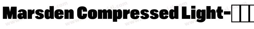 Marsden Compressed Light字体转换
